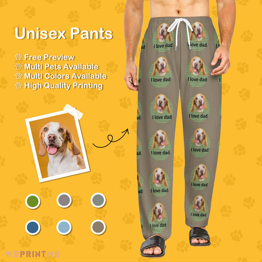 Personalized Pet Pants Face I Love Dad Unisex Pajama Pants