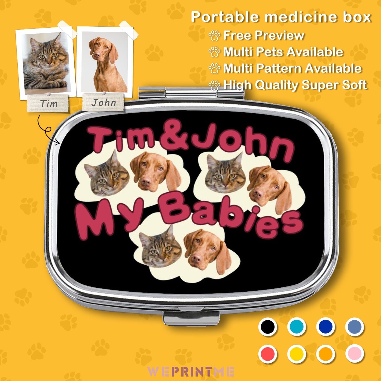 Custom Pet Face My Babies Portable Medicine Box